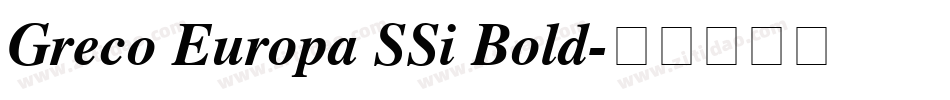 Greco Europa SSi Bold字体转换